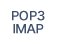 POP3 IMAP